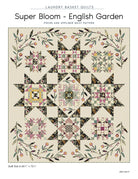 Super Bloom - English Garden Pattern