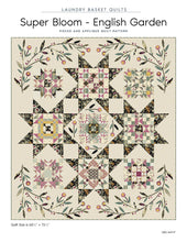 Load image into Gallery viewer, Super Bloom - English Garden Pattern
