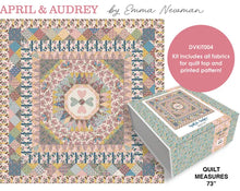 Load image into Gallery viewer, **Pre-Order April and Audrey Quilt  Kit (ships approximately Sept 1)
